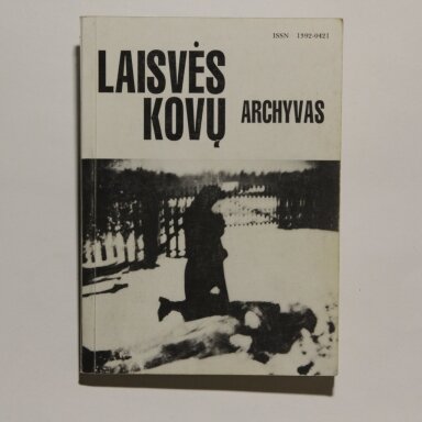 Laisvės kovų archyvas. T. 12 Laisvės kovų archyvas. T. 12