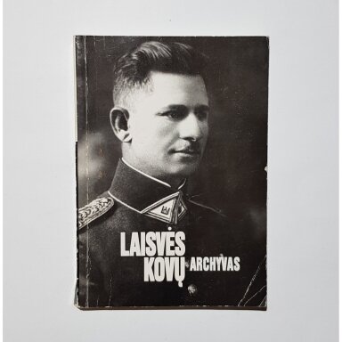 Laisvės kovų archyvas T. 33 Laisvės kovų archyvas T. 33