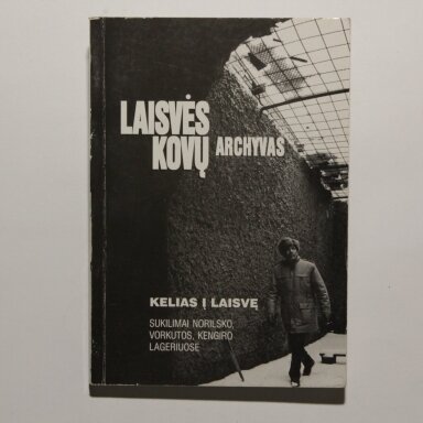 Laisvės kovų archyvas. T. 34 Laisvės kovų archyvas. T. 34