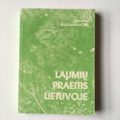 Laumių praeitis Lietuvoje