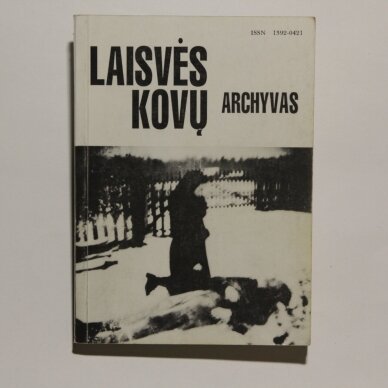 Laisvės kovų archyvas. T. 12 Laisvės kovų archyvas. T. 12