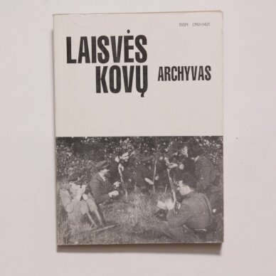 Laisvės kovų archyvas. T. 13 Laisvės kovų archyvas. T. 13