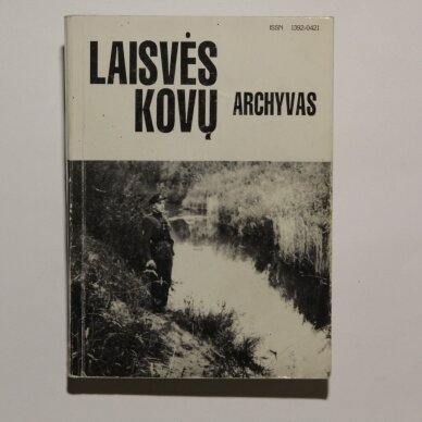Laisvės kovų archyvas. T. 18 Laisvės kovų archyvas. T. 18