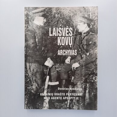 Laisvės kovų archyvas T. 28 Laisvės kovų archyvas T. 28