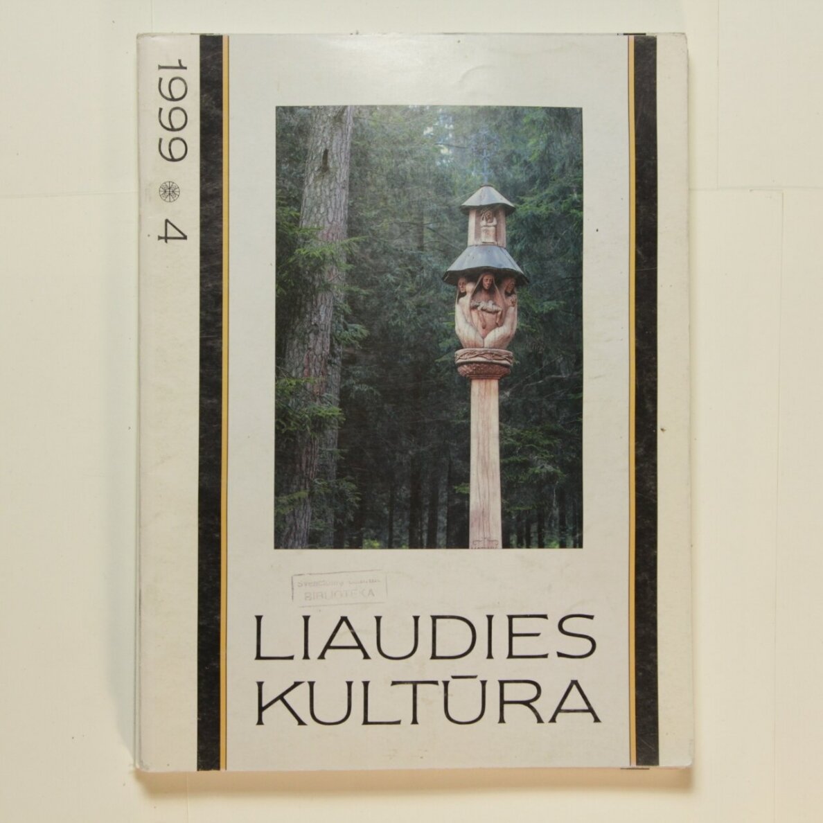 Liaudies kultūra, 1999m., Nr. 4 Liaudies kultūra, 1999m., Nr. 4