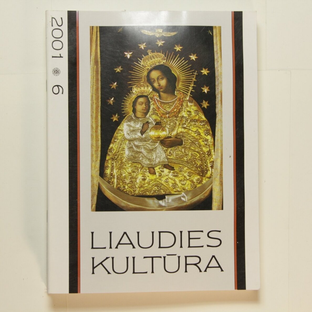 Liaudies kultūra, 2001m., Nr. 6 Liaudies kultūra, 2001m., Nr. 6