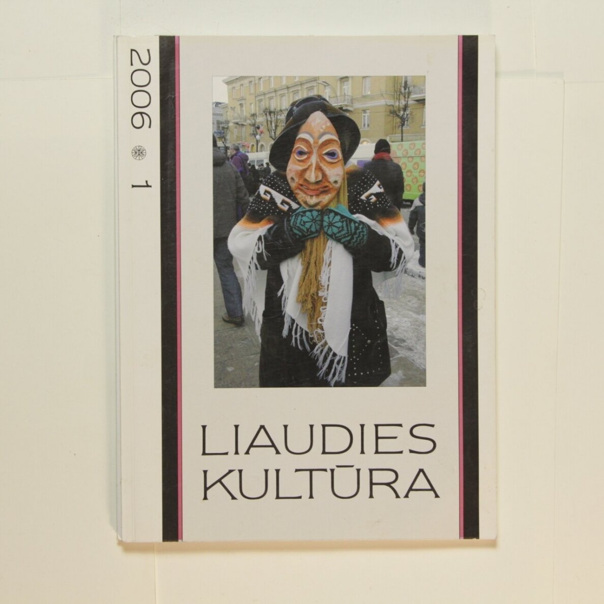 Liaudies kultūra, 2006m., Nr. 1 Liaudies kultūra, 2006m., Nr. 1