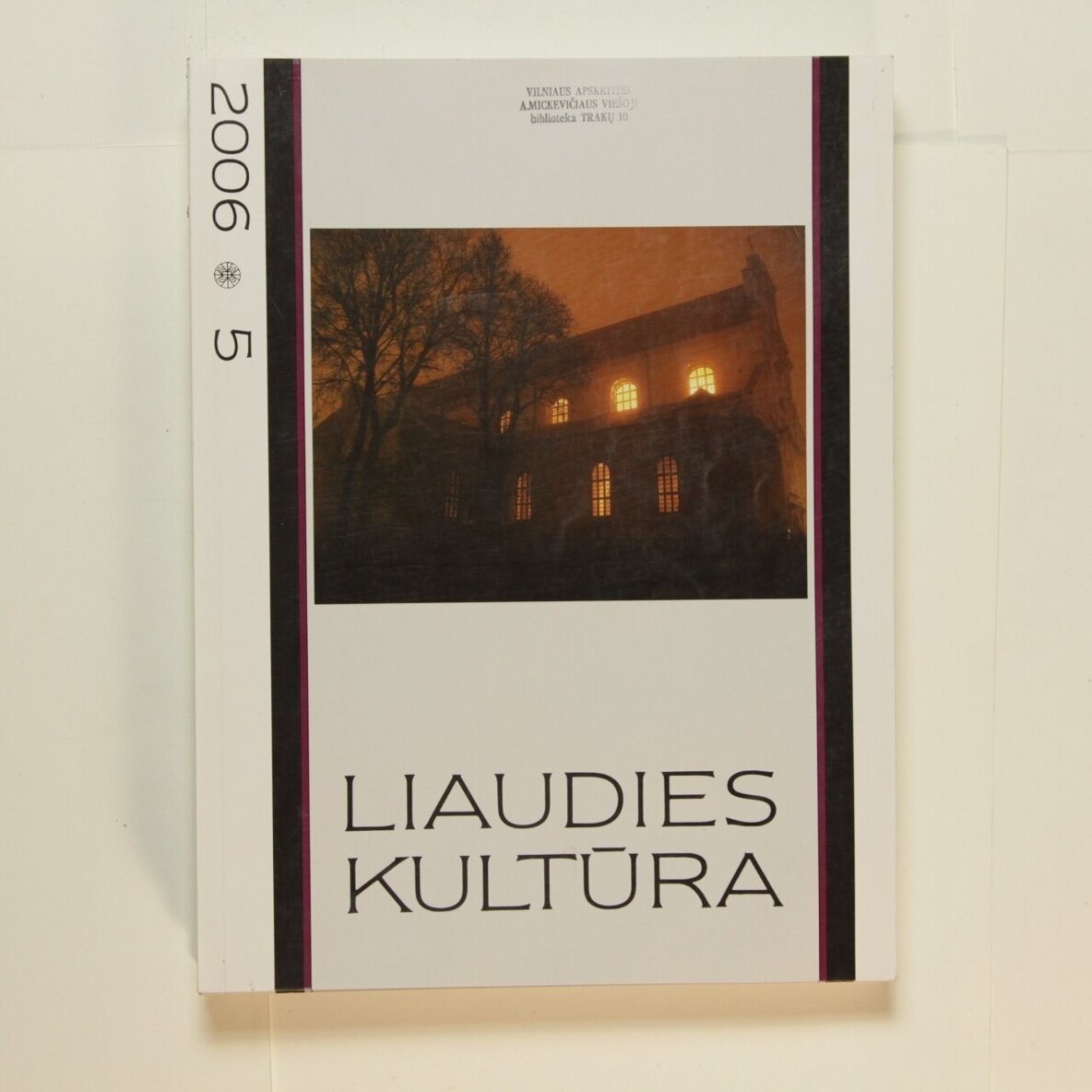 Liaudies kultūra, 2006m., Nr. 5 Liaudies kultūra, 2006m., Nr. 5
