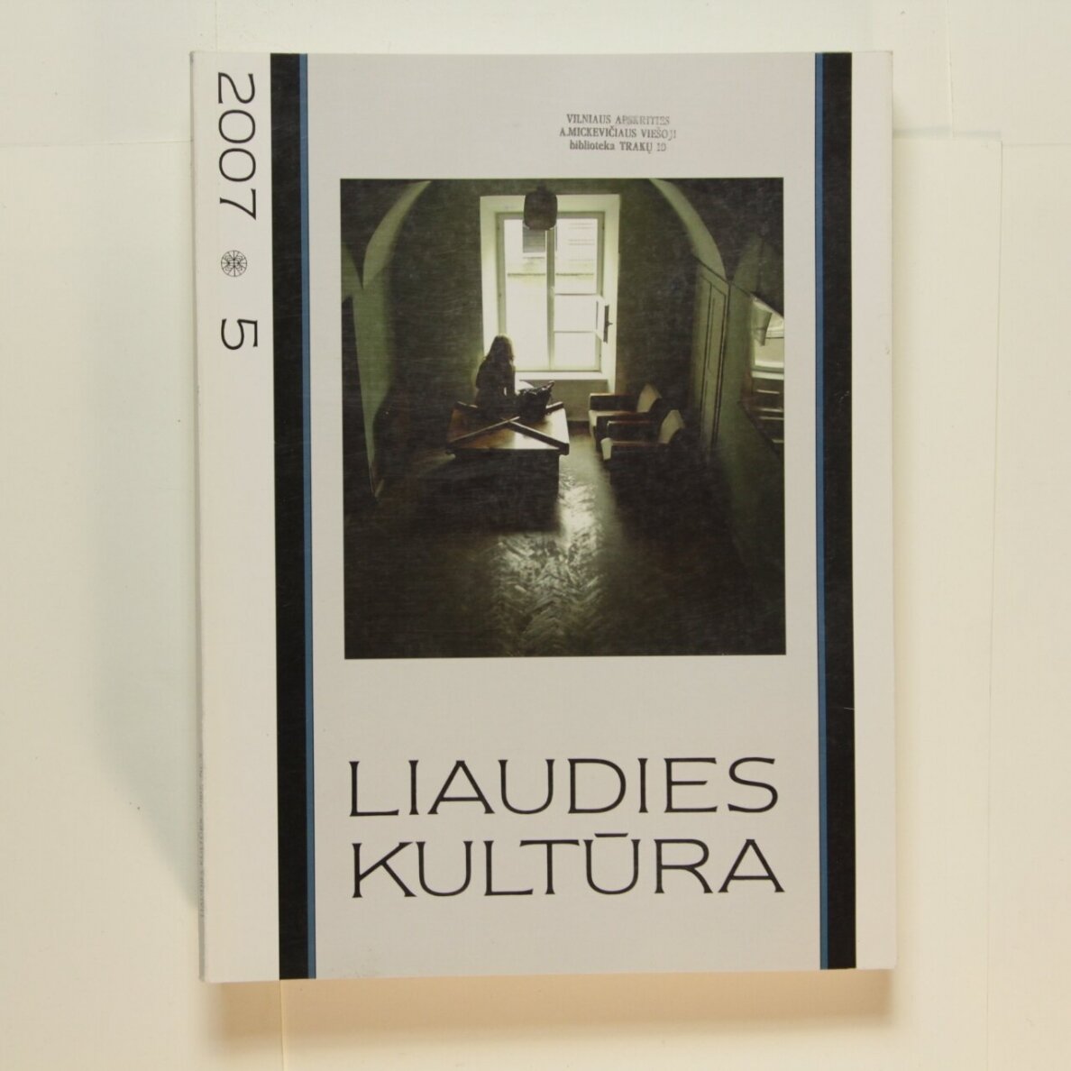 Liaudies kultūra, 2007m., Nr. 5 Liaudies kultūra, 2007m., Nr. 5