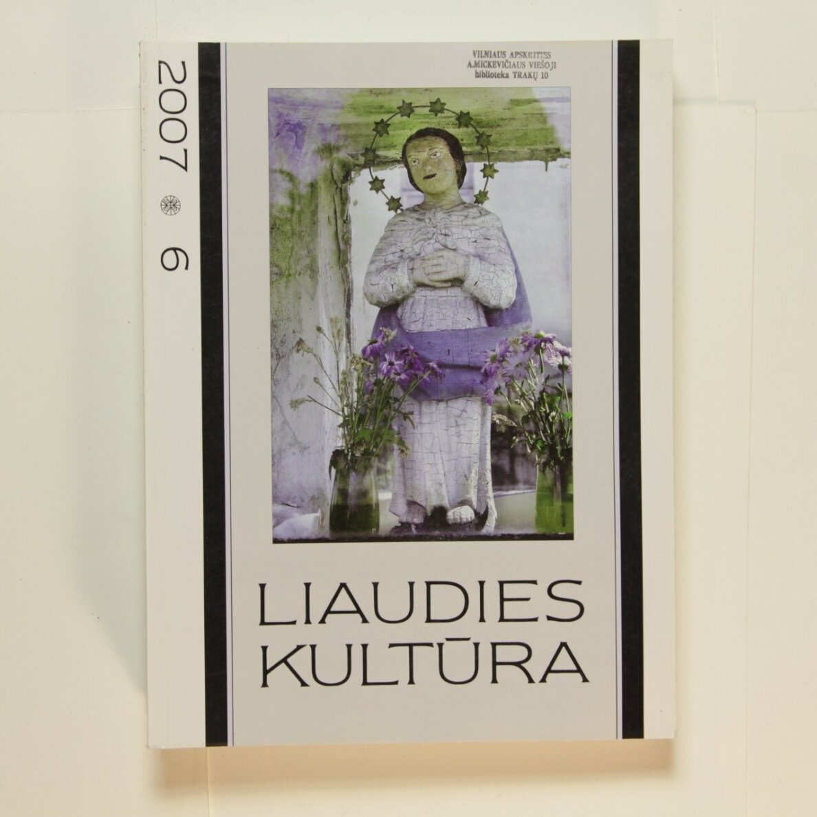 Liaudies kultūra, 2007m., Nr. 6