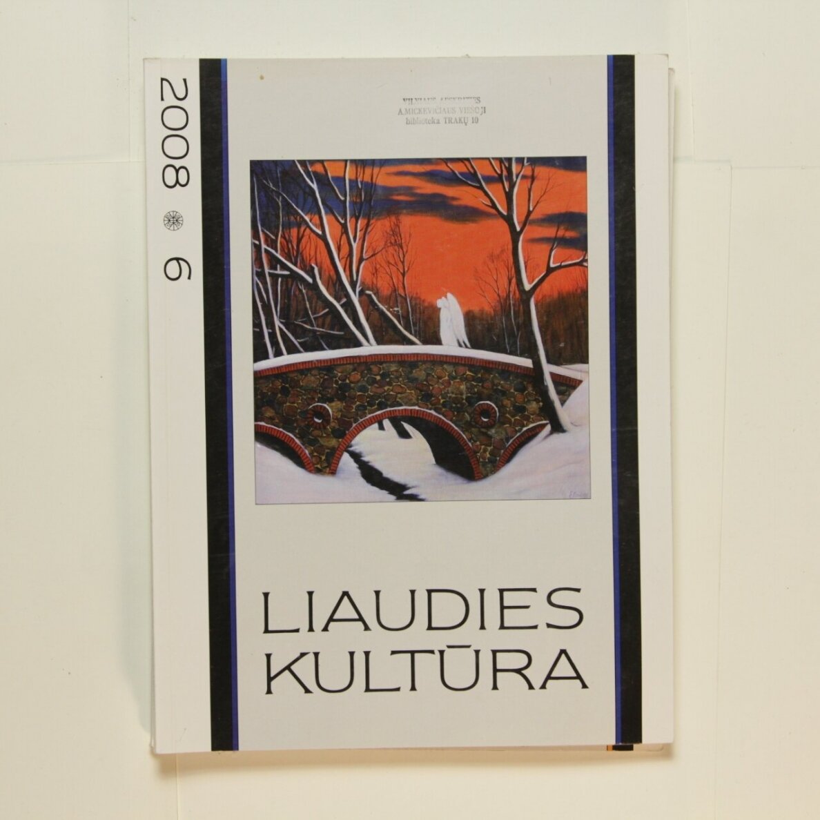 Liaudies kultūra, 2008m., Nr. 6 Liaudies kultūra, 2008m., Nr. 6