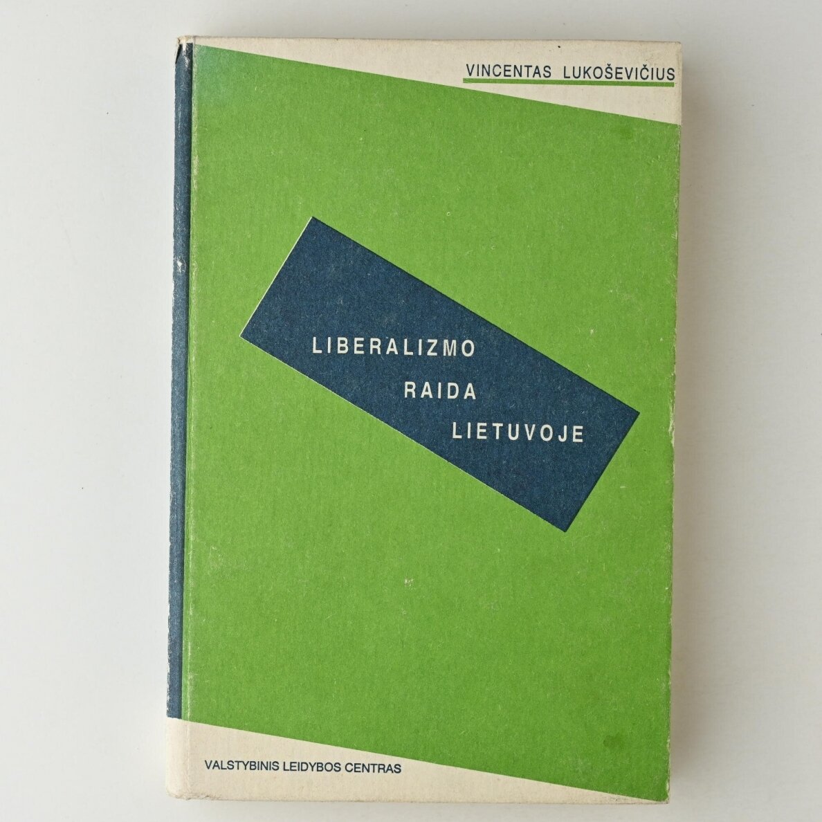 Liberalizmo raida Lietuvoje Liberalizmo raida Lietuvoje
