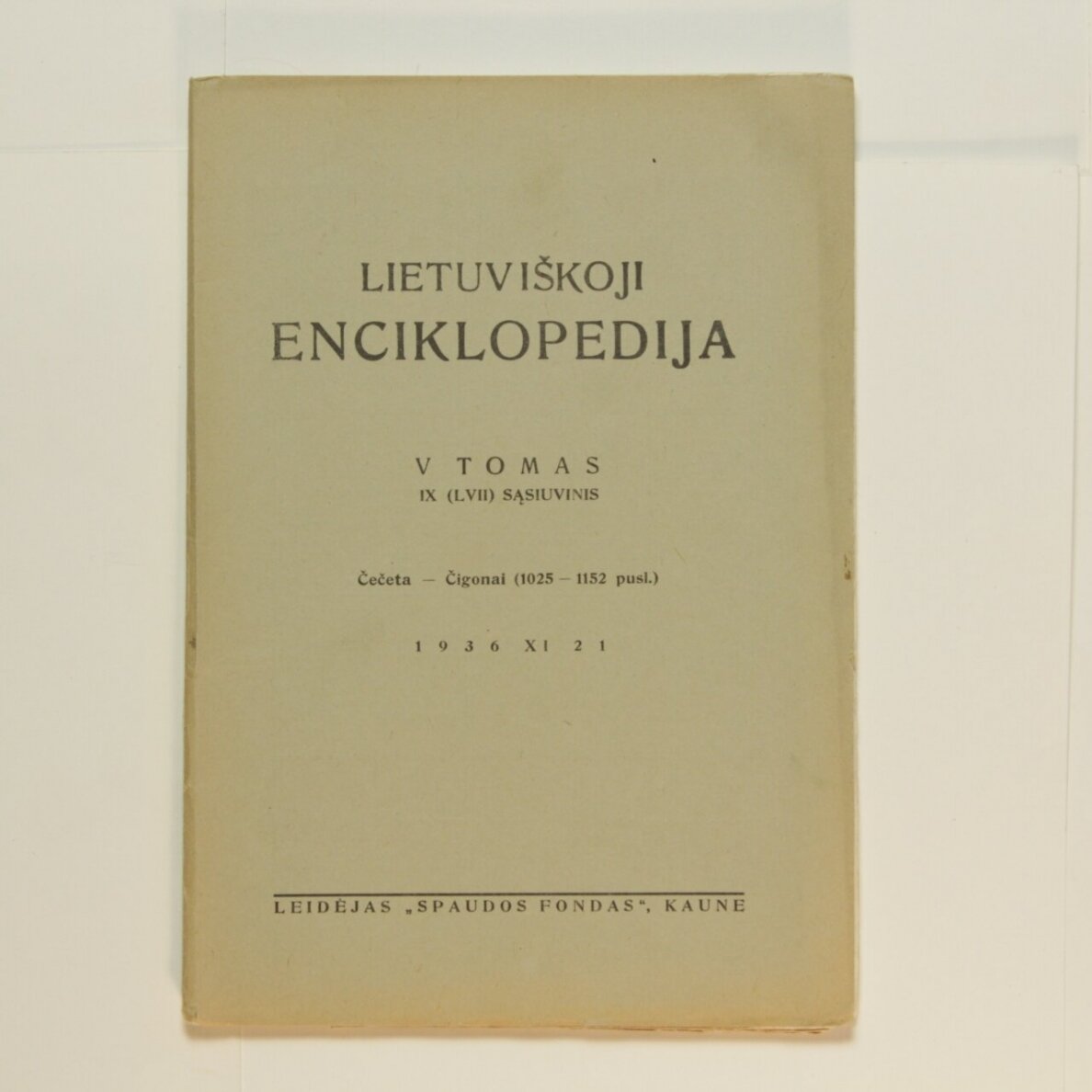 Lietuviškoji enciklopedija V Tomas IX sąsiuvinis Lietuviškoji enciklopedija V Tomas IX sąsiuvinis