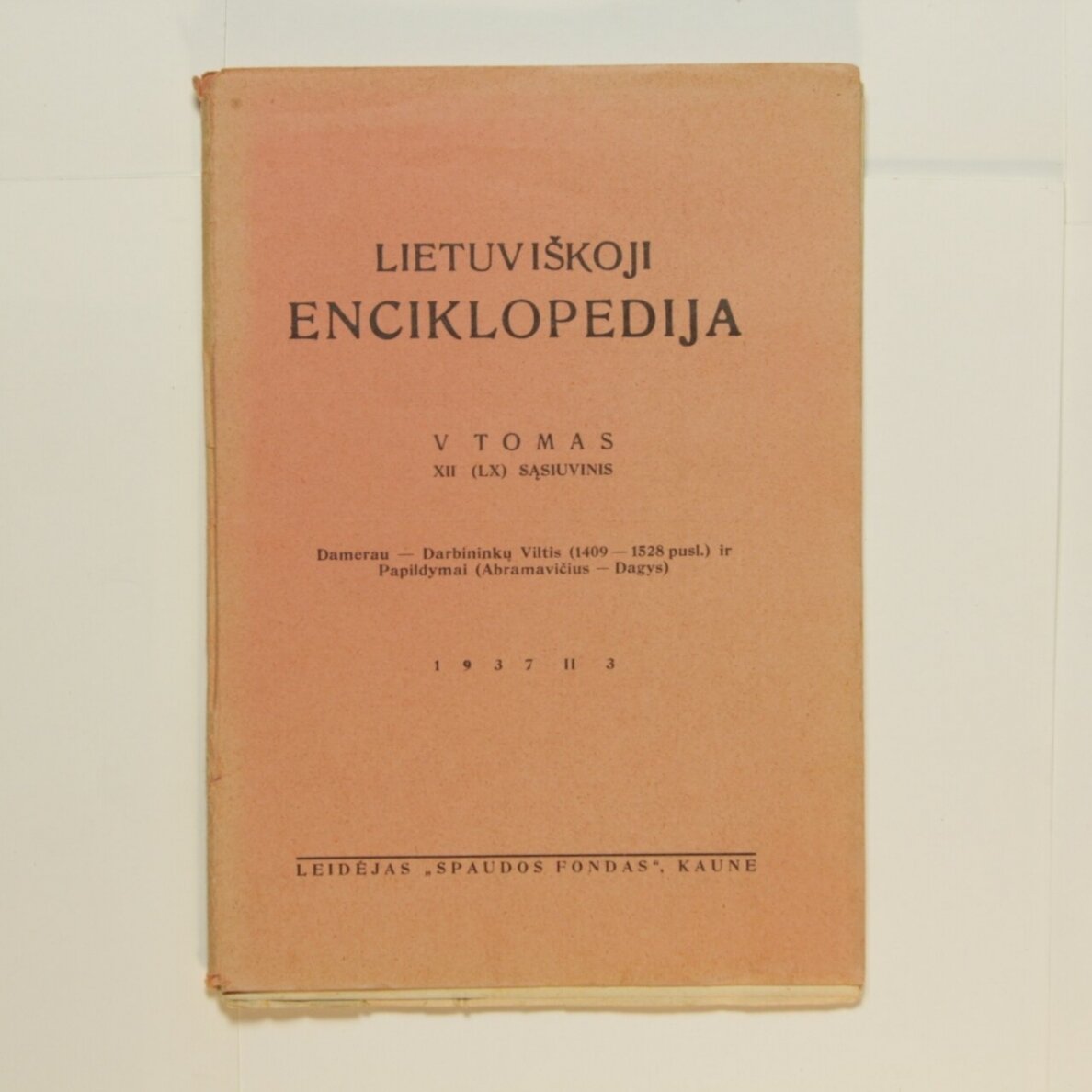 Lietuviškoji enciklopedija V Tomas XII sąsiuvinis Lietuviškoji enciklopedija V Tomas XII sąsiuvinis