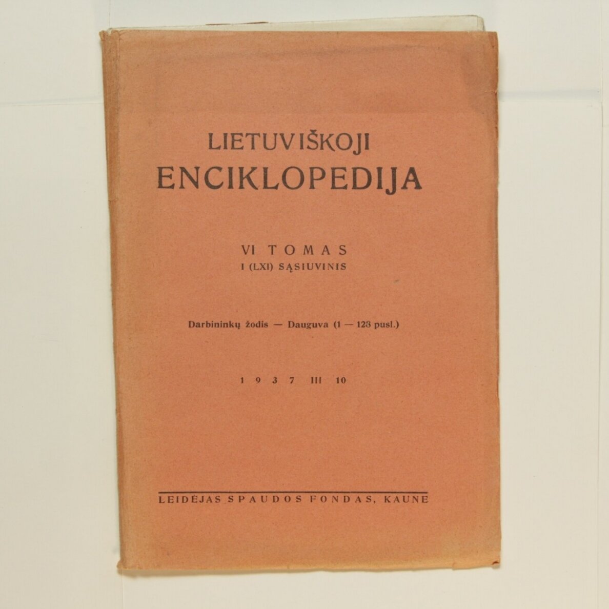 Lietuviškoji enciklopedija VI Tomas I sąsiuvinis Lietuviškoji enciklopedija VI Tomas I sąsiuvinis