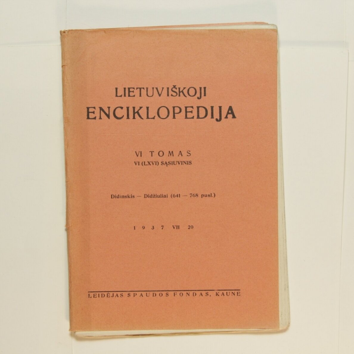 Lietuviškoji enciklopedija VI Tomas VI sąsiuvinis Lietuviškoji enciklopedija VI Tomas VI sąsiuvinis