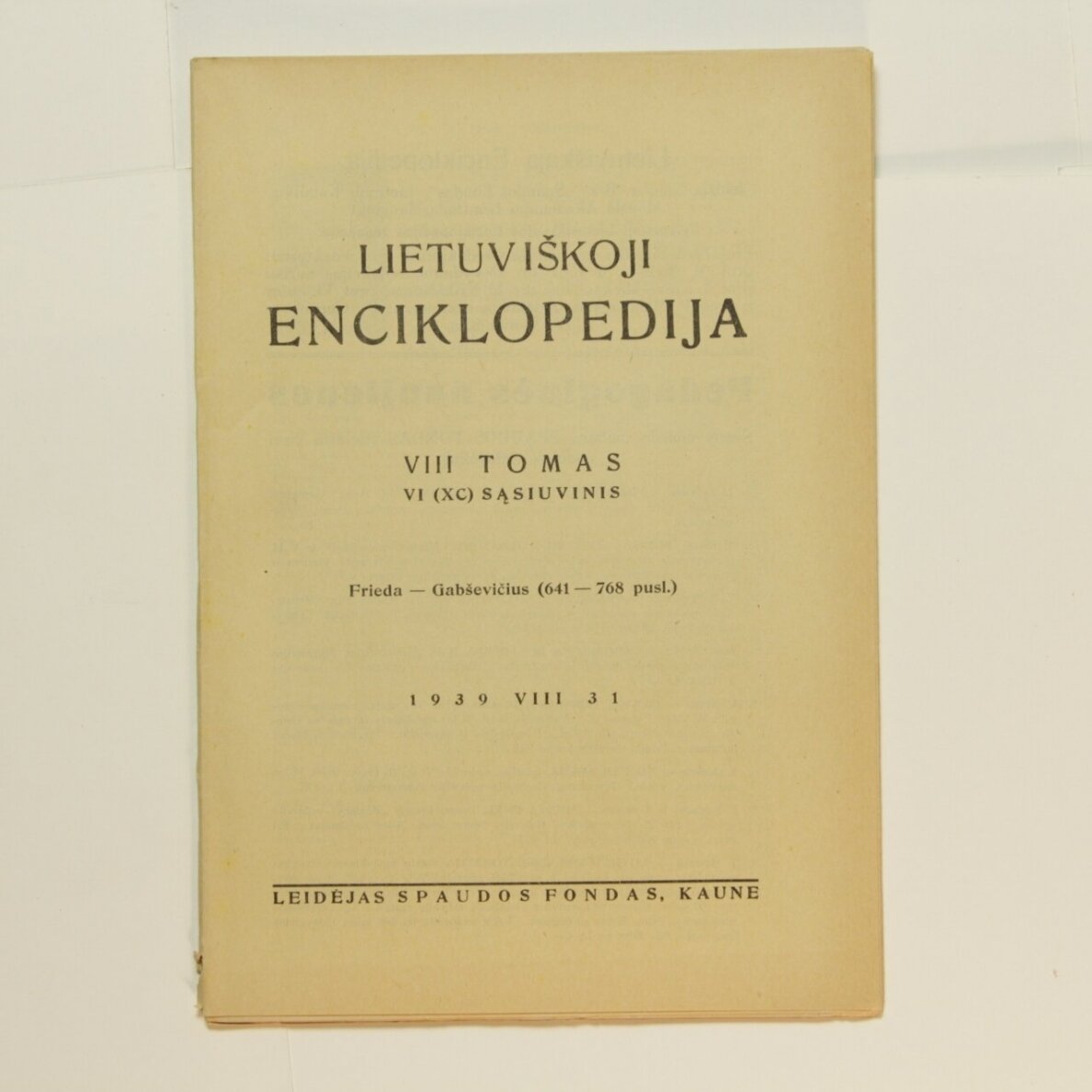 Lietuviškoji enciklopedija VIII Tomas VI sąsiuvinis Lietuviškoji enciklopedija VIII Tomas VI sąsiuvinis