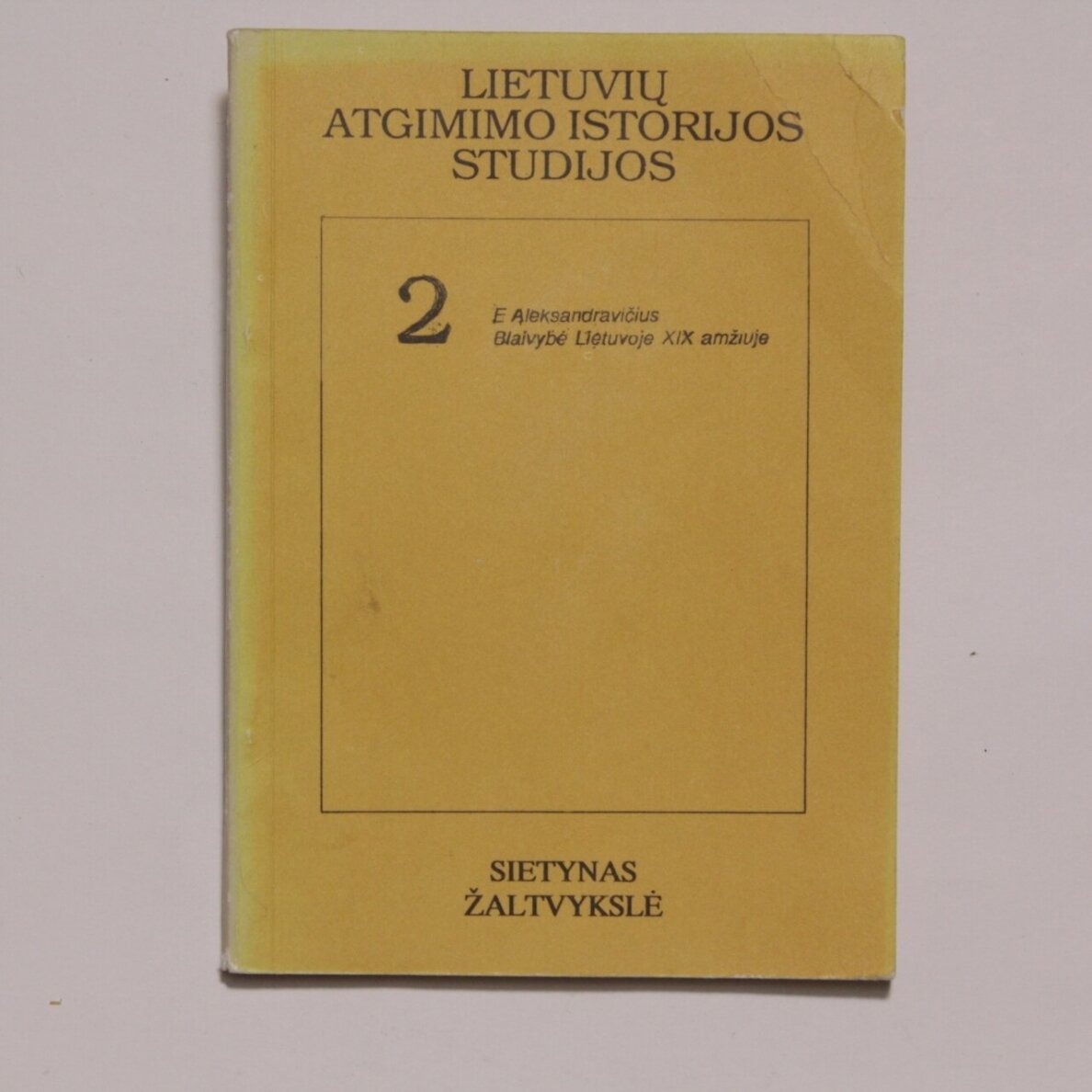 Lietuvių atgimimo istorijos studijos T. 2