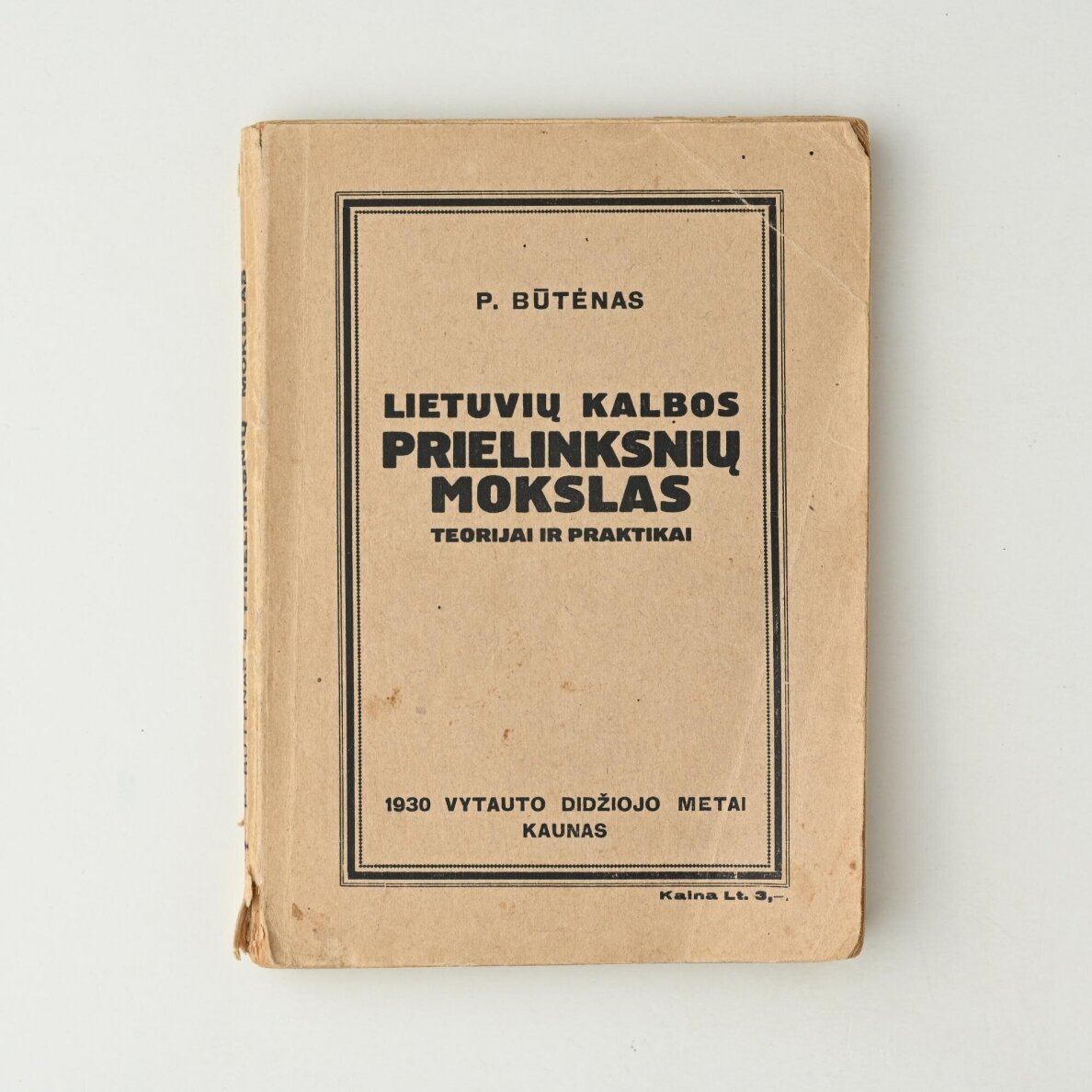 Lietuvių kalbos prielinksnių mokslas teorijai ir praktikai