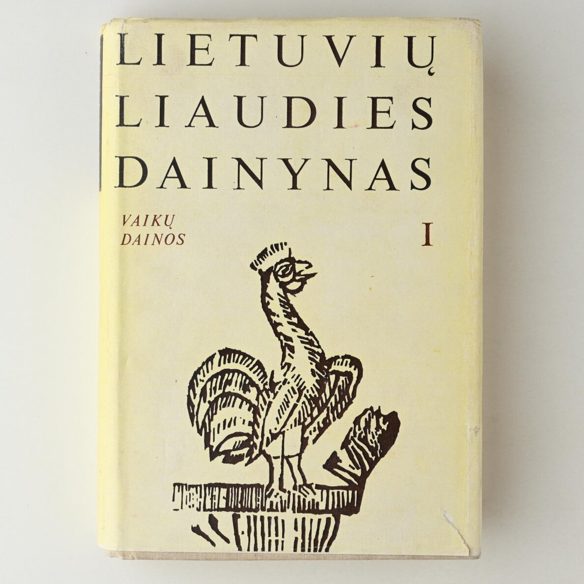 Lietuvių liaudies dainynas, T. I : Vaikų dainos Lietuvių liaudies dainynas, T. I : Vaikų dainos
