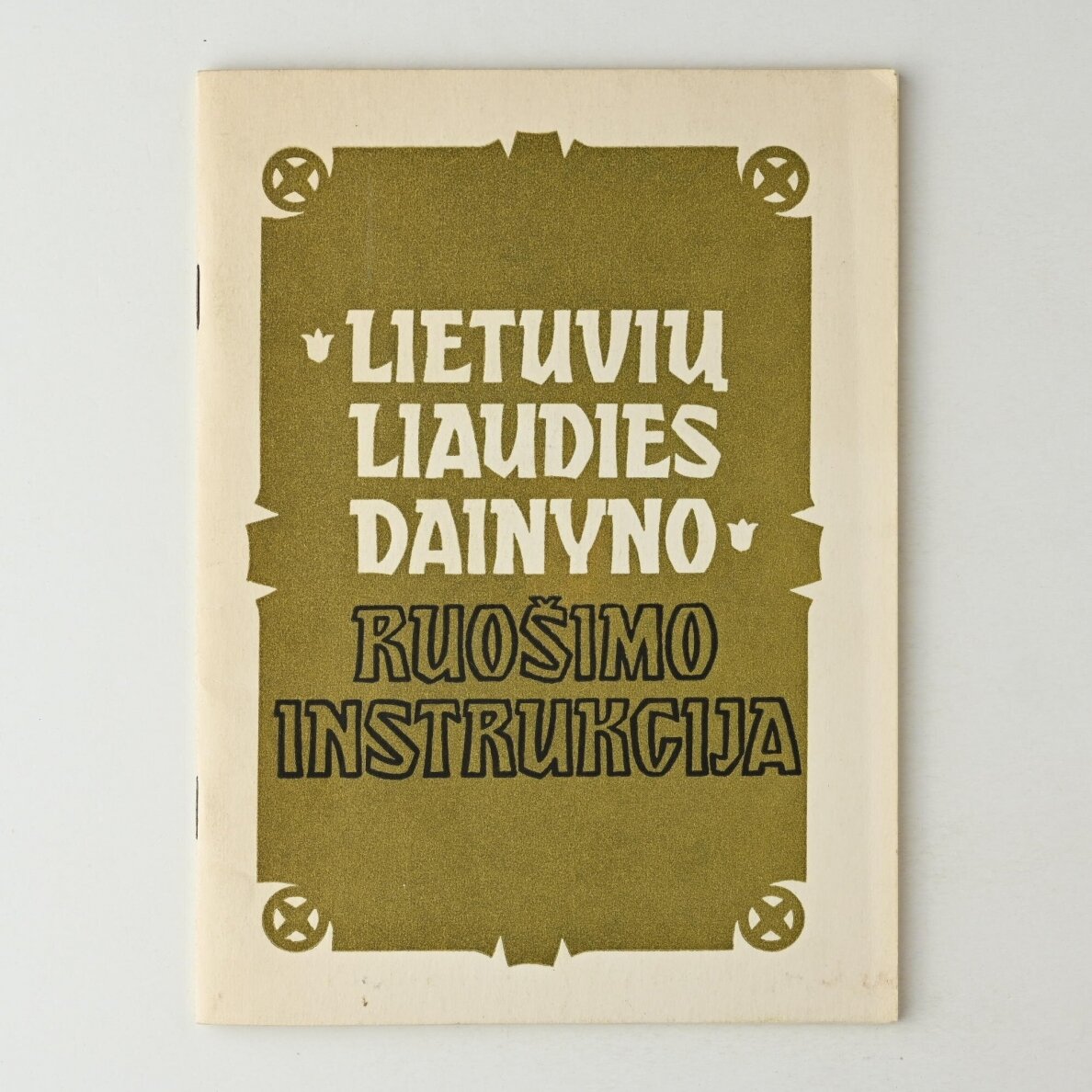 Lietuvių liaudies dainyno ruošimo instrukcija Lietuvių liaudies dainyno ruošimo instrukcija