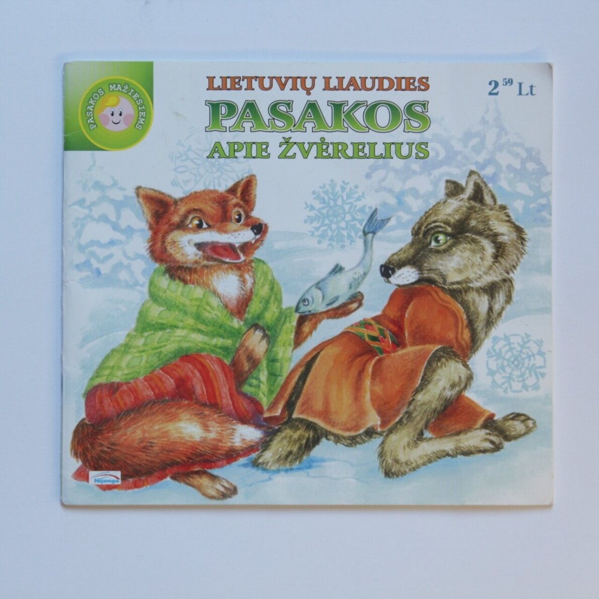 Lietuvių liaudies pasakos apie žvėrelius Lietuvių liaudies pasakos apie žvėrelius