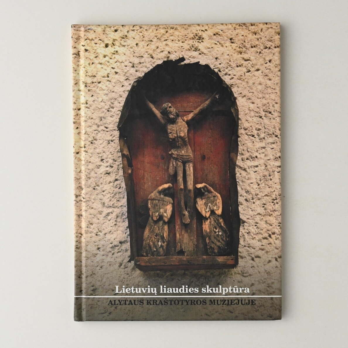 Lietuvių liaudies skulptūra Alytaus kraštotyros muziejuje