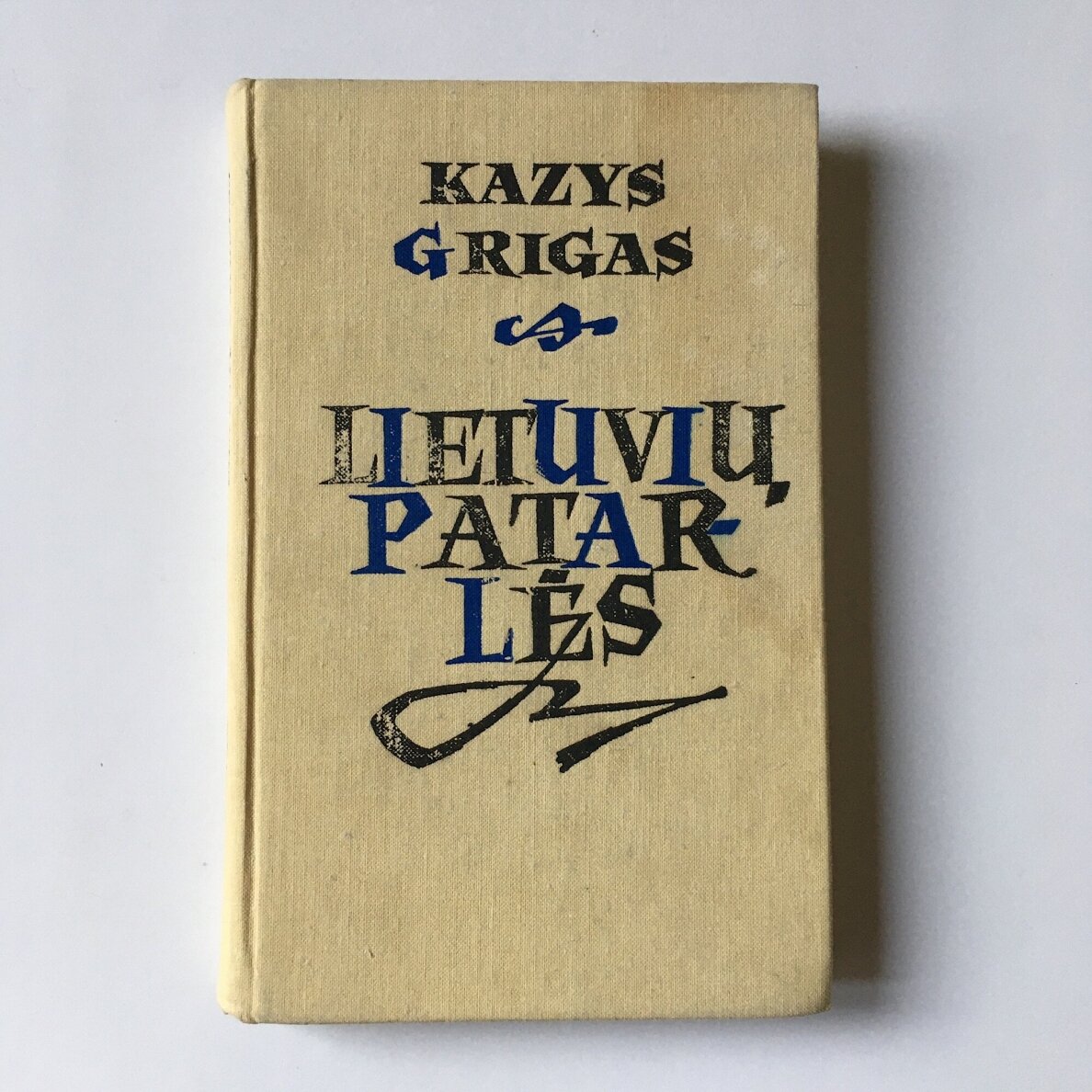 Lietuvių patarlės Lietuvių patarlės