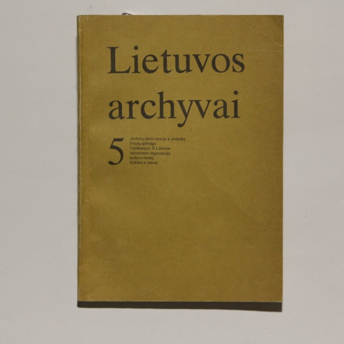 Lietuvos archyvai Kn. 5 Lietuvos archyvai Kn. 5