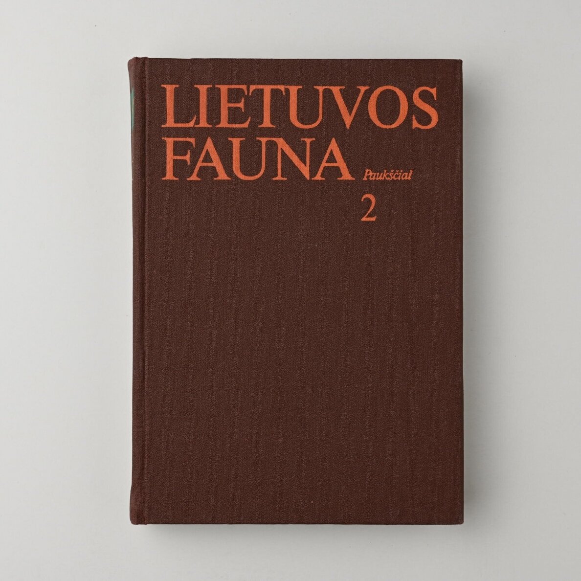 Lietuvos fauna Kn. 1 : Žinduoliai 1 Lietuvos fauna Kn. 1 : Žinduoliai 1