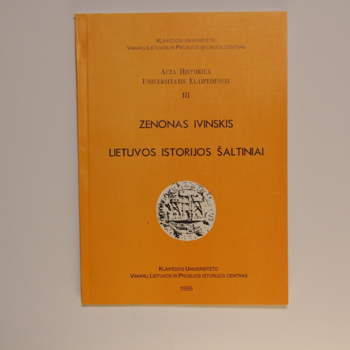 Lietuvos istorijos šaltiniai