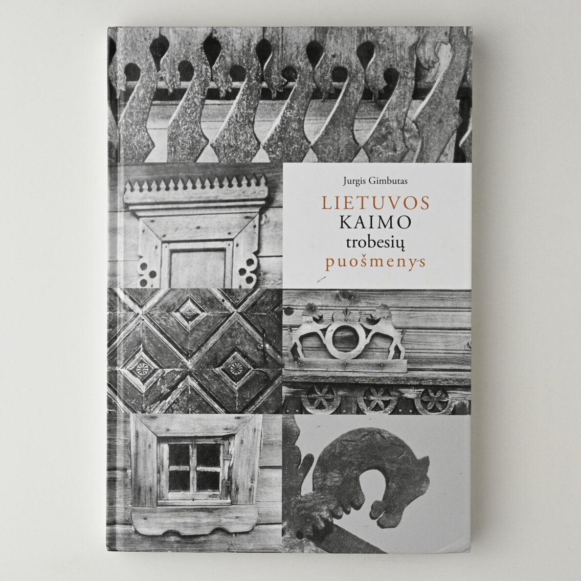 Lietuvos kaimo trobesių puošmenys Lietuvos kaimo trobesių puošmenys