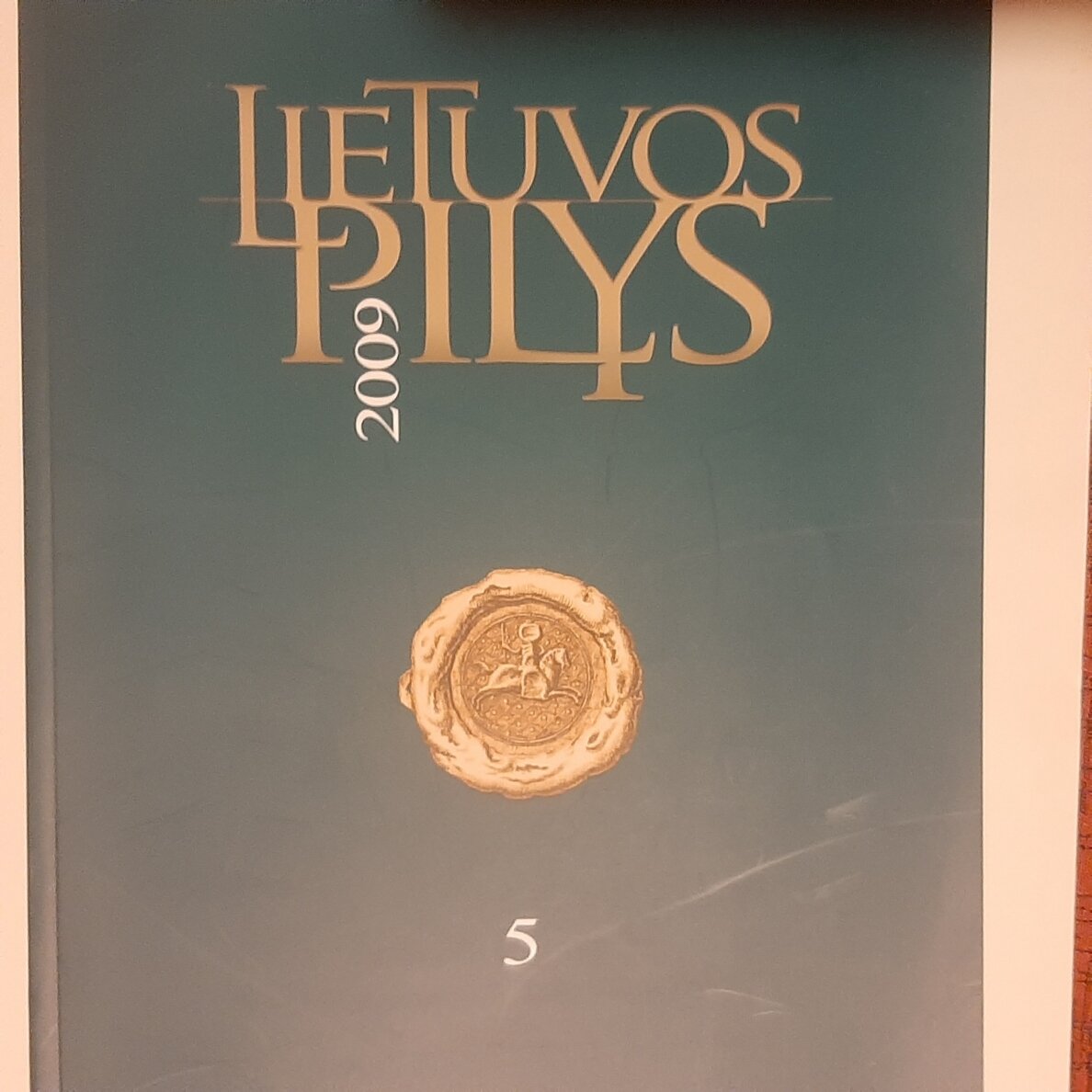 Lietuvos pilys 2009 T. 5