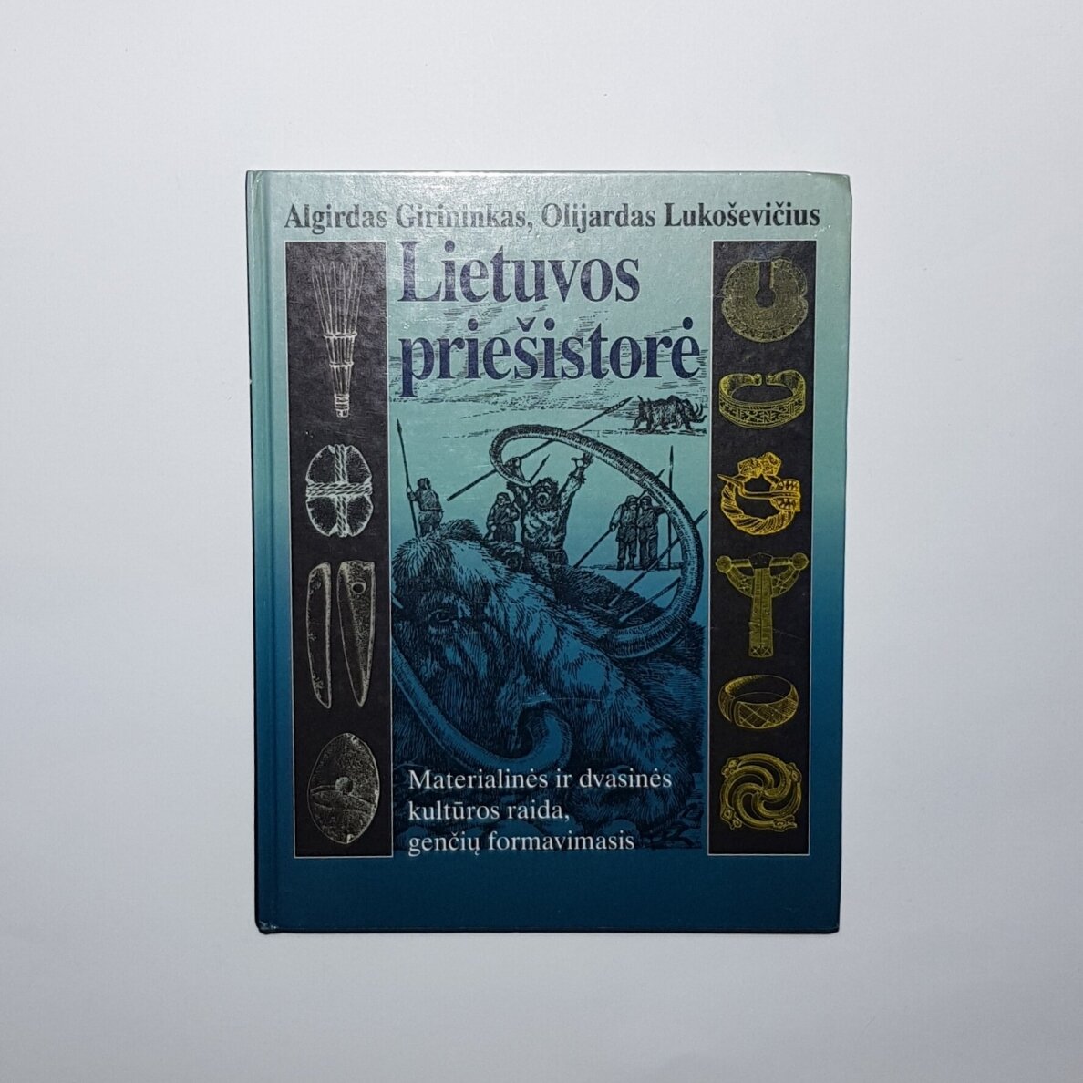 Lietuvos priešistorė Lietuvos priešistorė