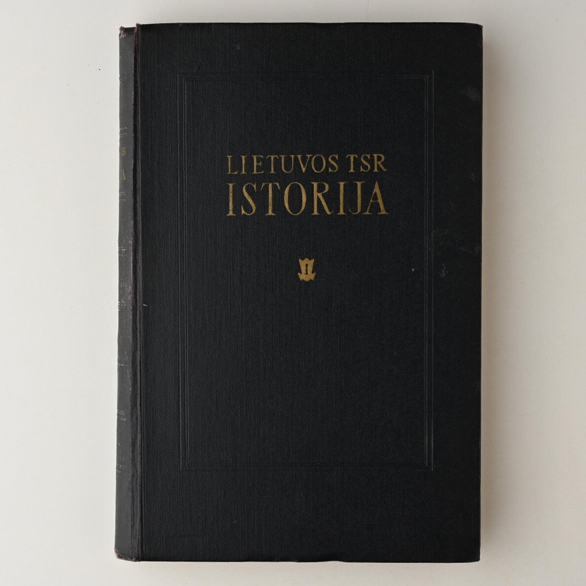 Lietuvos TSR istorija T. I Lietuvos TSR istorija T. I