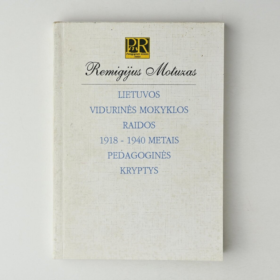Lietuvos vidurinės mokyklos raidos 1918–1940 metais pedagoginės kryptys Lietuvos vidurinės mokyklos raidos 1918–1940 metais pedagoginės kryptys