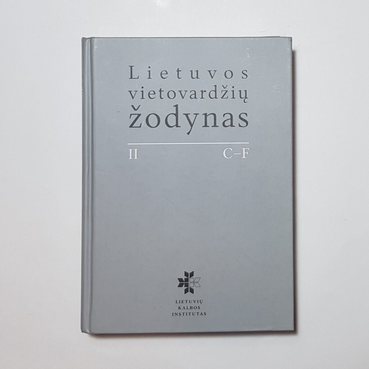 Lietuvos vietovardžių žodynas T. I-IV 1 Lietuvos vietovardžių žodynas T. I-IV 1