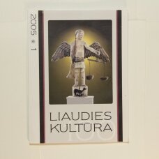 Liaudies kultūra, 2005m., Nr. 1