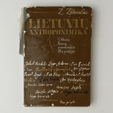 Lietuvių antroponimika : Vilniaus lietuvių asmenvardžiai XVII a. pradžioje