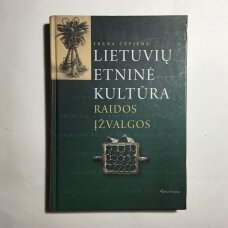 Lietuvių etninė kultūra. Raidos įžvalgos