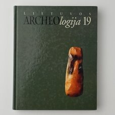 Lietuvos archeologija T. 19
