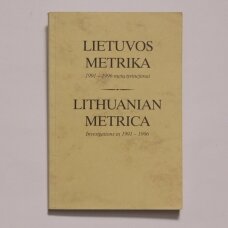 Lietuvos metrika: 1991–1996 metų tyrinėjimai