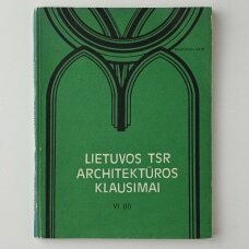 Lietuvos TSR architektūros klausimai VI(II)