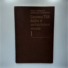 Lietuvos TSR dailės ir architektūros istorija T. 1-2