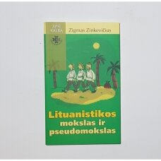 Lituanistikos(baltistikos) mokslas ir pseudomokslas