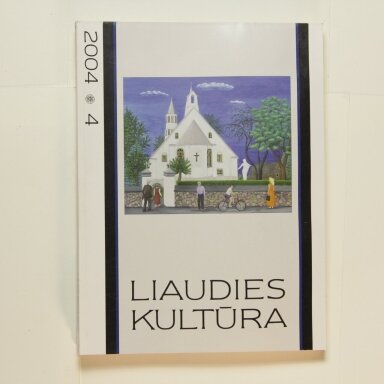 Liaudies kultūra, 2004m., Nr. 4