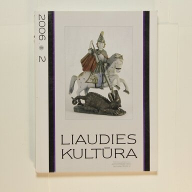Liaudies kultūra, 2006m., Nr. 2
