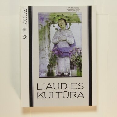 Liaudies kultūra, 2007m., Nr. 6