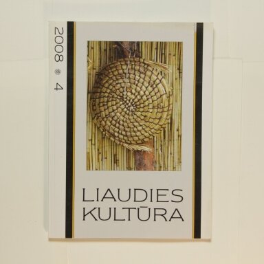 Liaudies kultūra, 2008m., Nr. 4