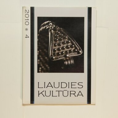 Liaudies kultūra, 2010m., Nr. 4